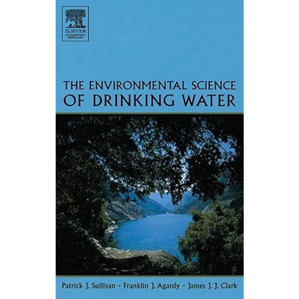 2005 The Environmental Science of Drinking Water Hardback Book - VG Condition